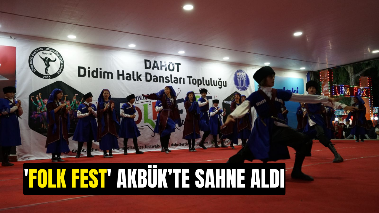 'Folk Fest' Akbük’te sahne aldı