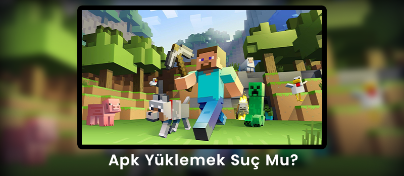 Apk Yüklemek Suç Mu