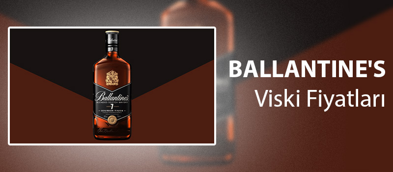 Ballantine's Viski Fiyatları