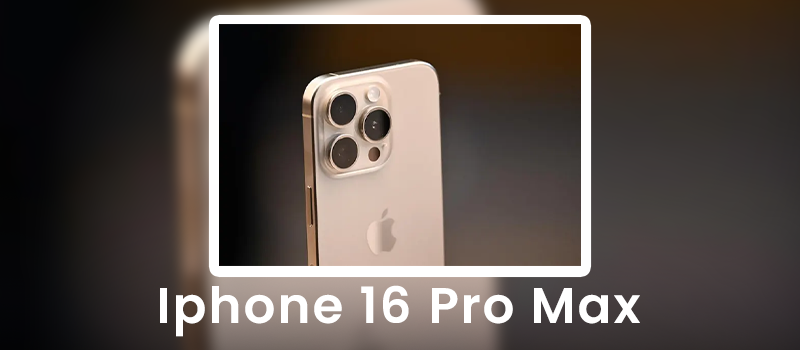 Iphone 16 Pro Max