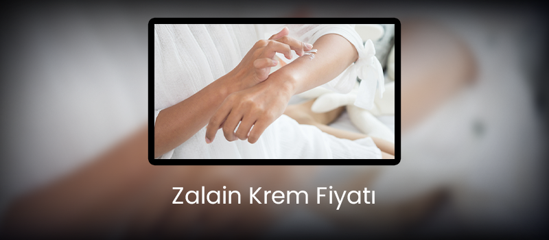 Zalain Krem Fiyatı