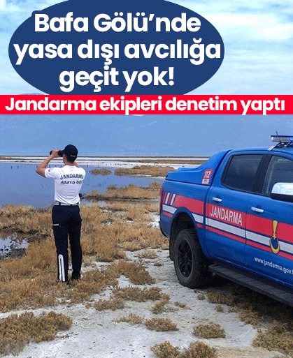 Bafa Gölü’nde yasa dışı avcılığa geçit yok! Jandarma ekipleri denetim yaptı