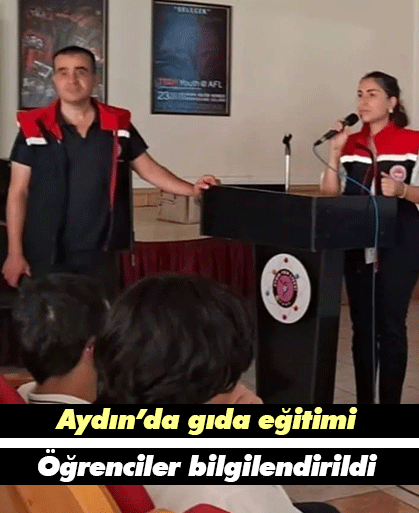 Aydın’da gıda eğitimi! Öğrenciler bilgilendirildi