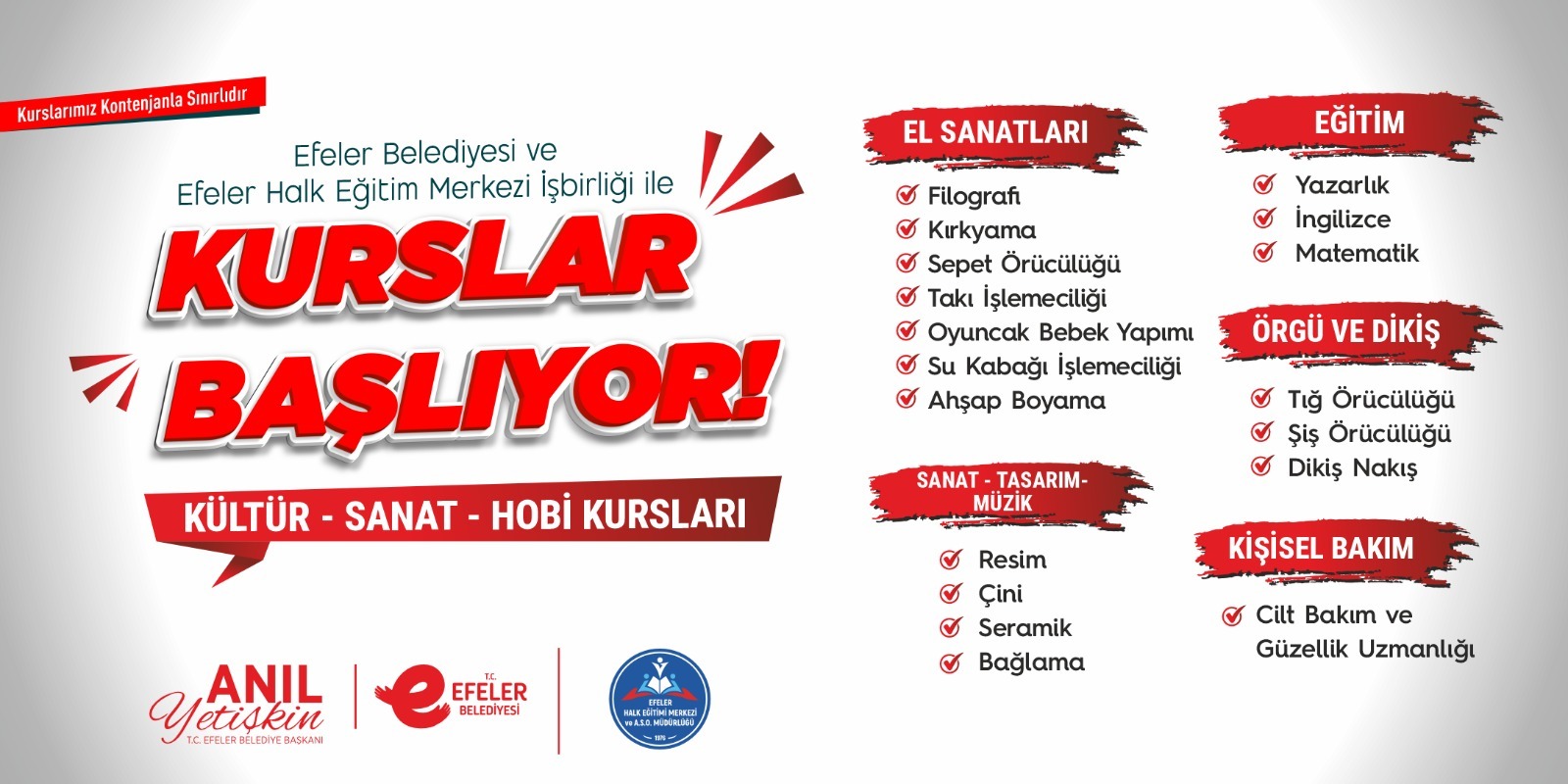 Başkan Yetişkin Hanımevlerini kurslara açtı