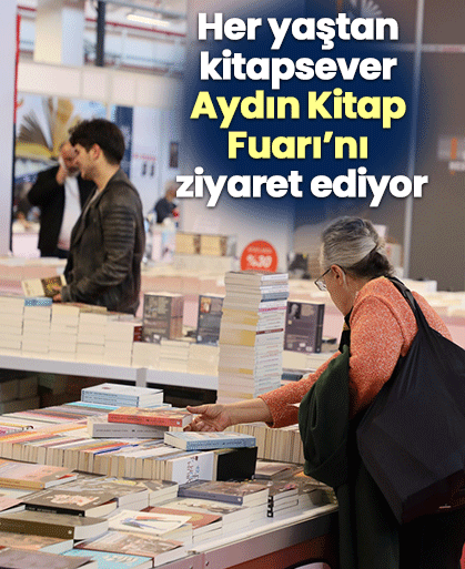 Her yaştan kitapsever Aydın Kitap Fuarı’nı ziyaret ediyor