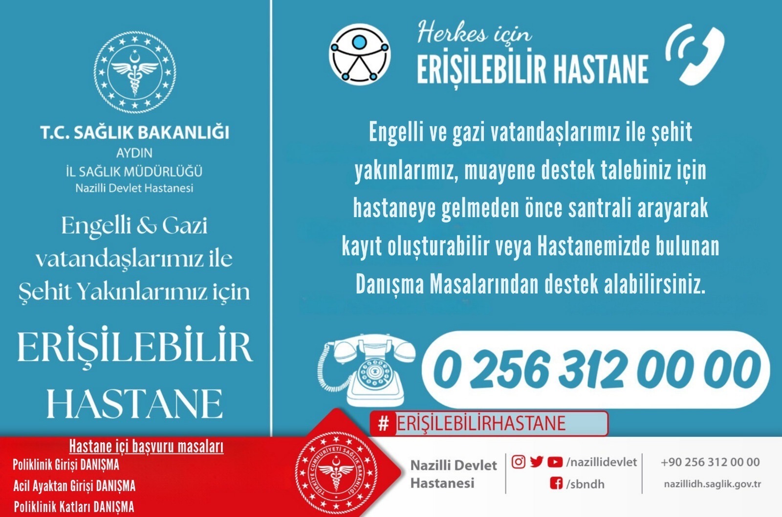 Nazilli Devlet Hastanesi’nden erişimi kolaylaştıran adım