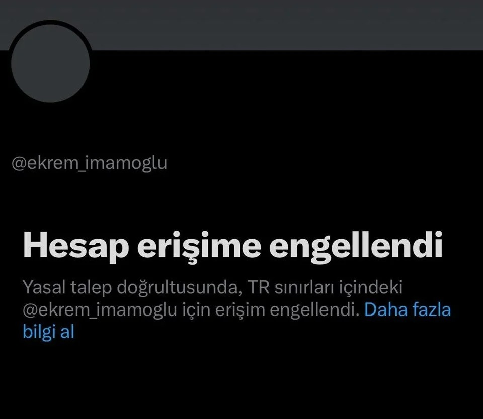 Ekrem İmamoğlu’nun  X hesabına engel