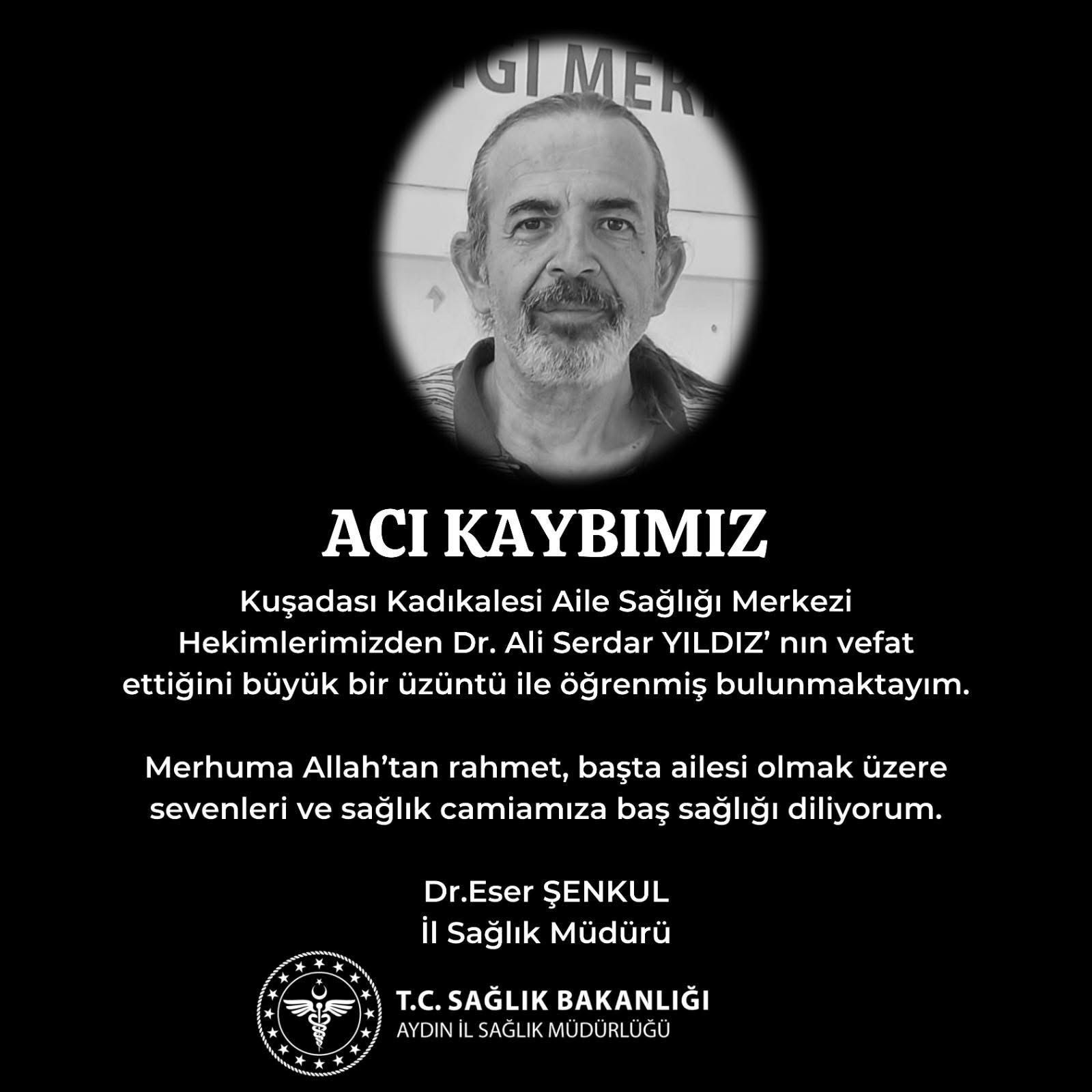 Aydın sağlık camiasının acı kaybı