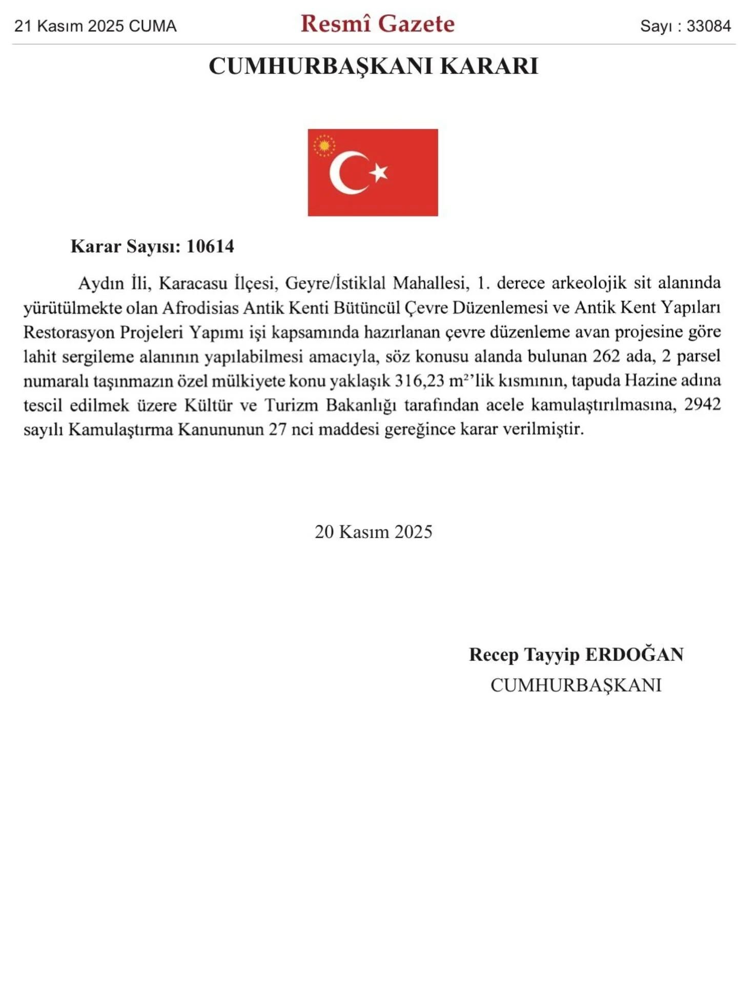 Cumhurbaşkanı Erdoğan Afrodisias Antik Kenti için imza attı