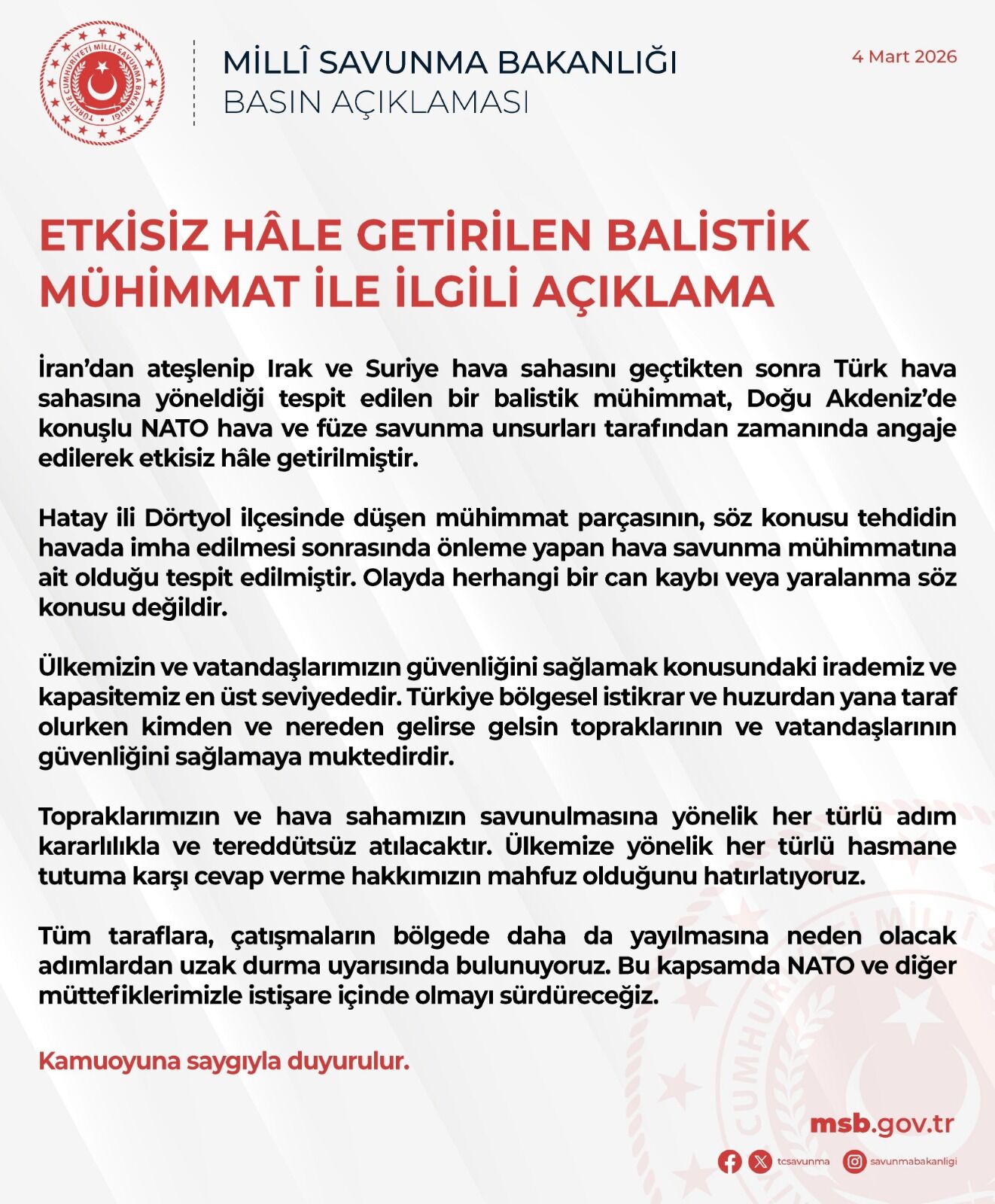 İran'dan Türkiye'ye ateşlenen balistik mühimmat etkisiz hale getirildi