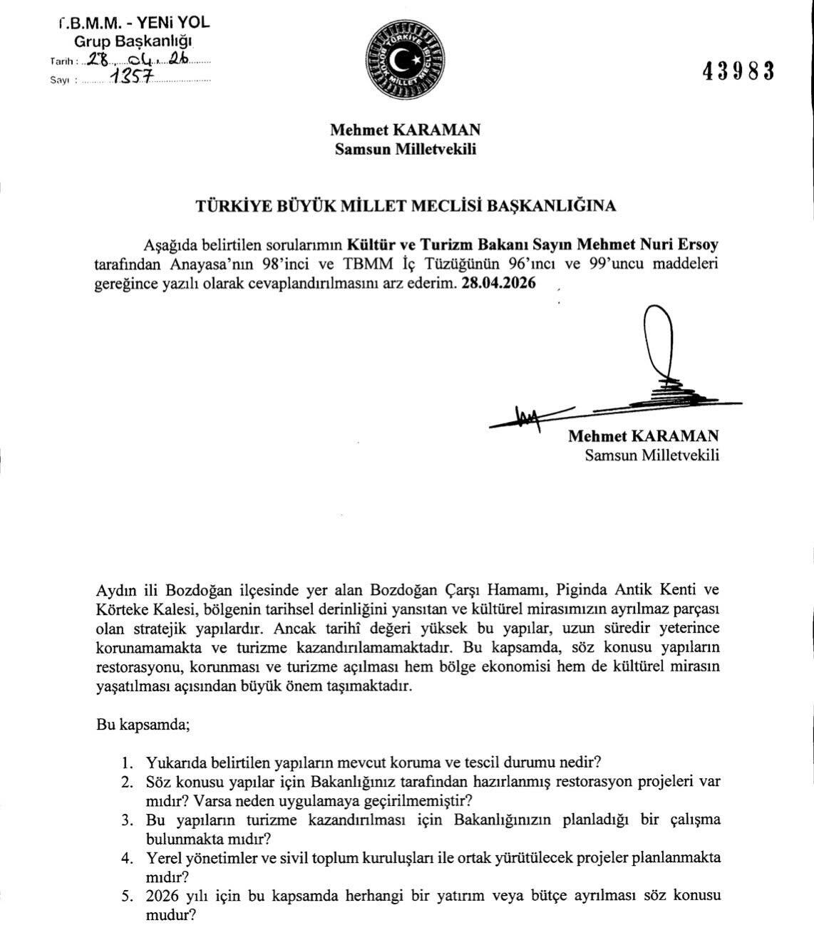 Bozdoğan’ın sesi TBMM’de yükseldi: Bakan Ersoy’a beş kritik soru