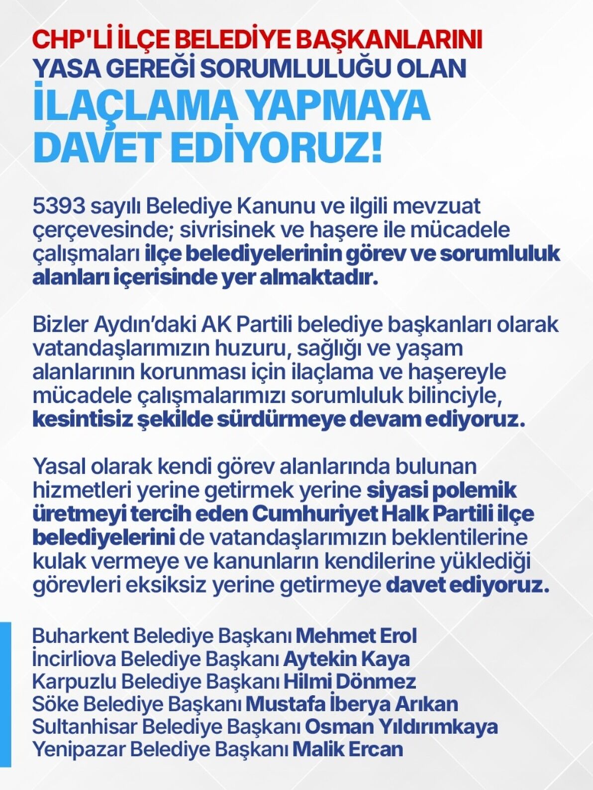 Aydın’da ilaçlama polemiği! AK Partili başkanlardan CHP’ye uyarı
