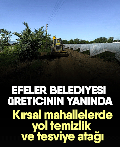 Efeler Belediyesi üreticinin yanında