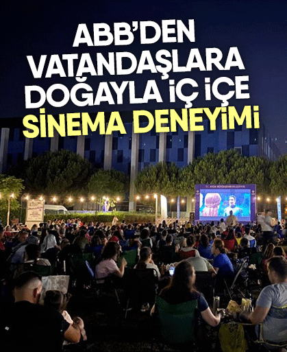 ABB’den vatandaşlara doğayla iç içe sinema deneyimi