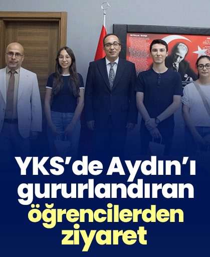 YKS’de Aydın’ı gururlandıran öğrencilerden ziyaret