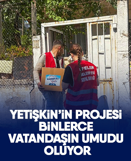 Yetişkin’in projesi binlerce vatandaşın umudu oluyor