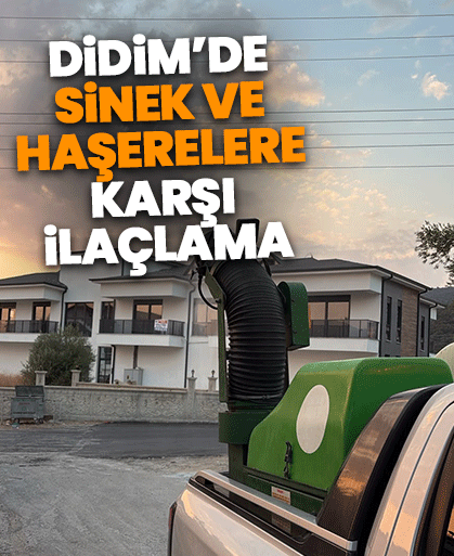 Didim’de sinek ve haşerelere karşı ilaçlama