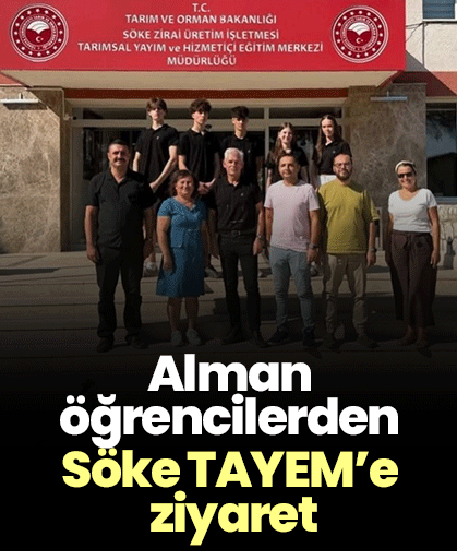 Alman öğrencilerden Söke TAYEM’e ziyaret