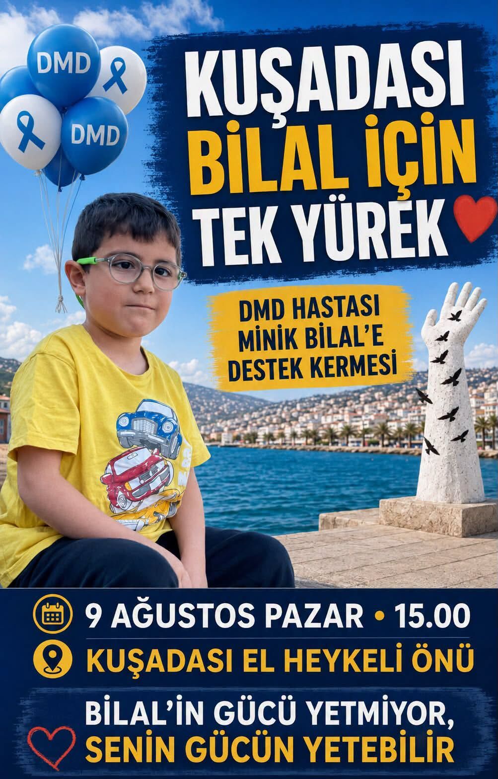Kuşadası’nda DMD hastası Bilal için dayanışma kermesi kurulacak
