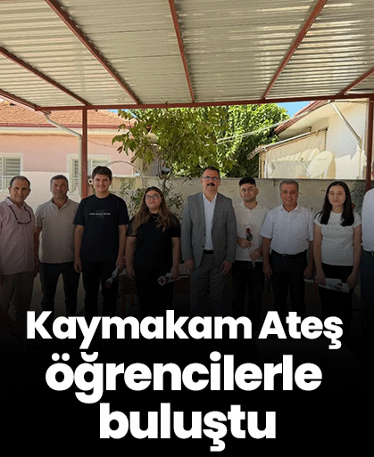 Kaymakam Ateş öğrencilerle buluştu