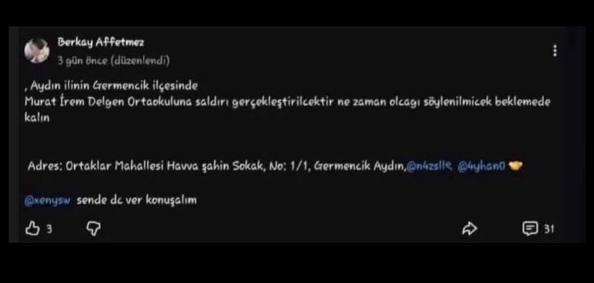 Sosyal medyada yapılan paylaşım Aydın'ı alarma geçirdi! Okulda güvenlik önlemleri alındı