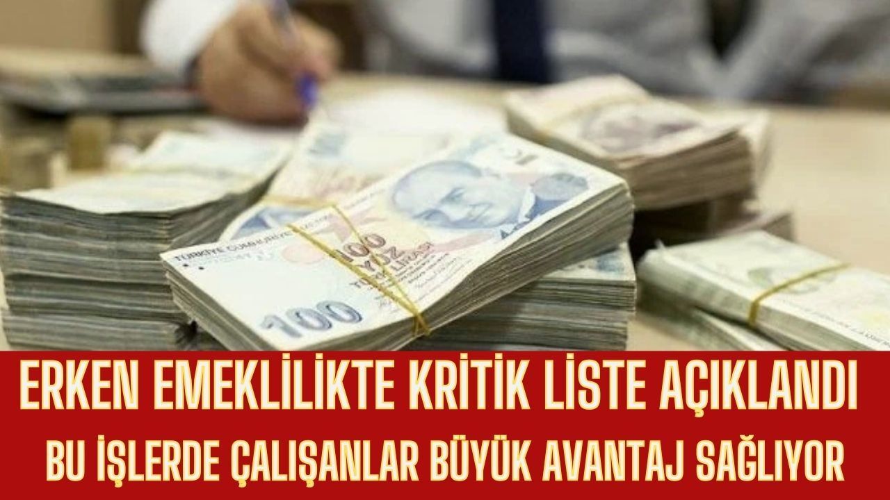SGK’dan Erken Emeklilik Avantajı Kimleri Kapsıyor? Hangi Meslek Grupları Erken Emekli Olabilir?