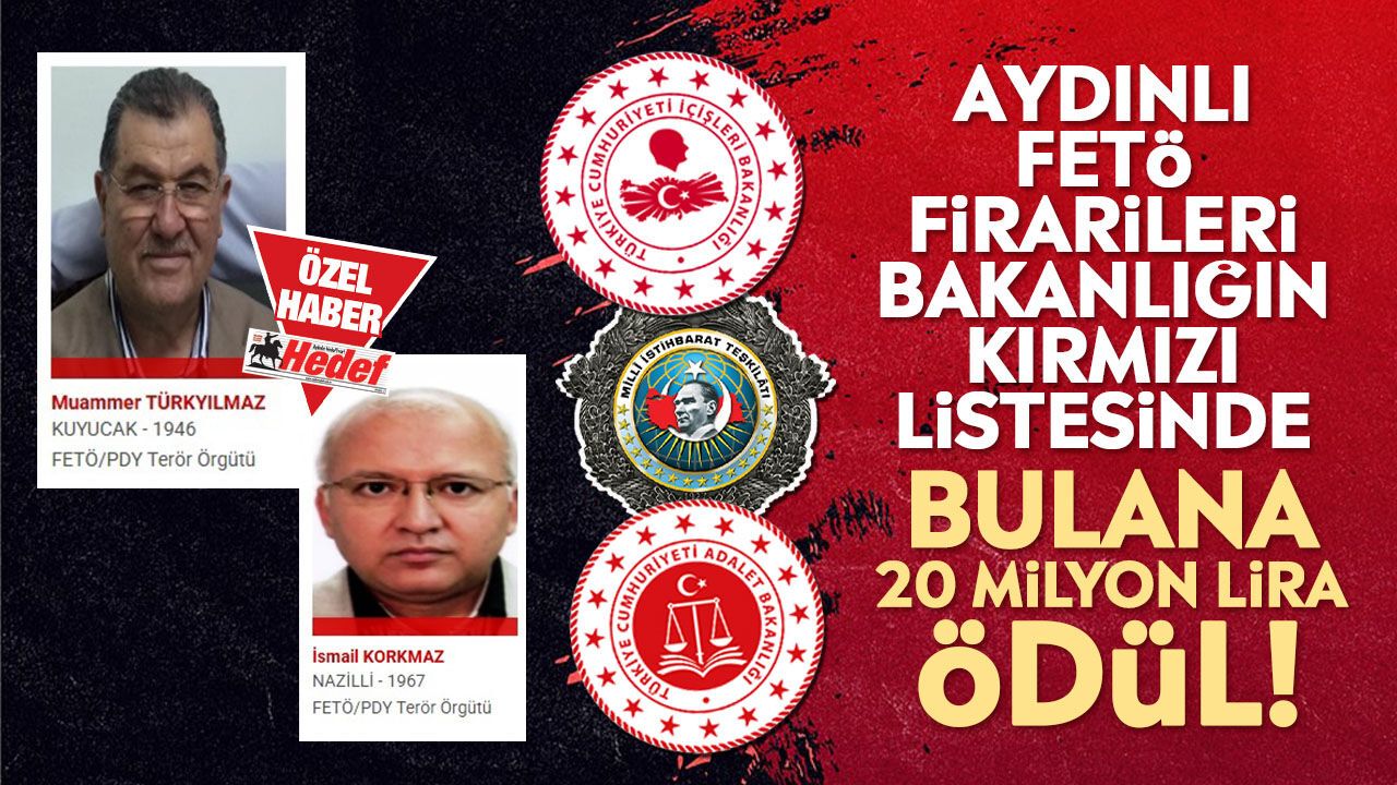 Aydın doğumlu 5 FETÖ mensubu küresel takipte