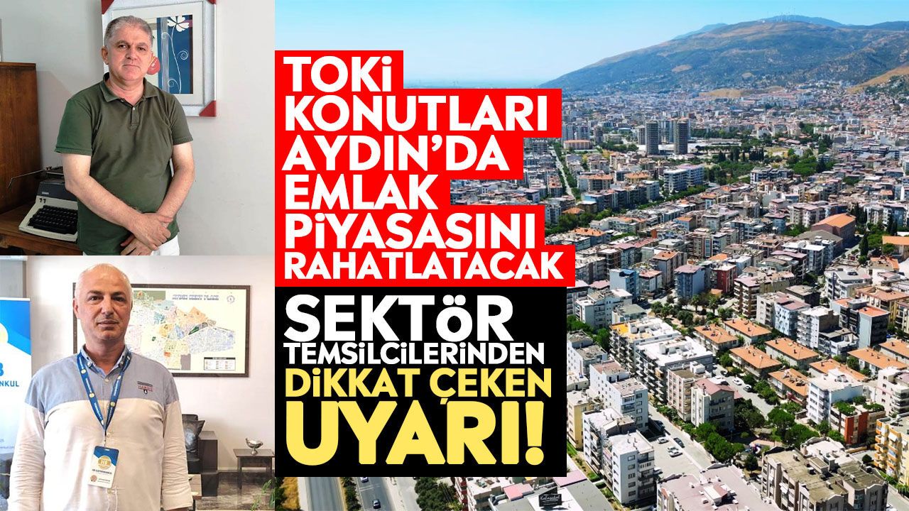 Aydın’da gayrimenkul satışları bıçak gibi kesildi!