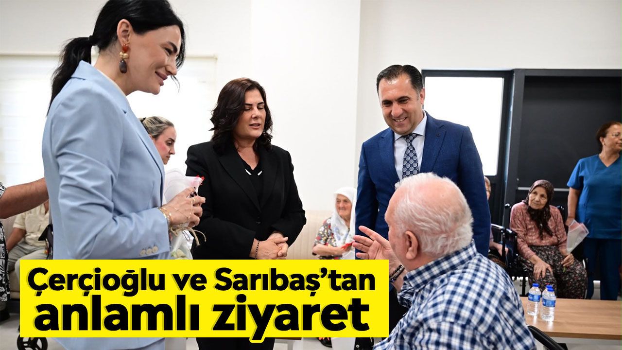 Aydın Huzurevi’nde gönülleri ısıtan buluşma