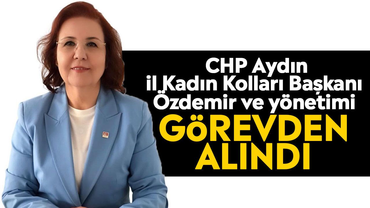 CHP Aydın’da tasfiye rüzgarı devam ediyor