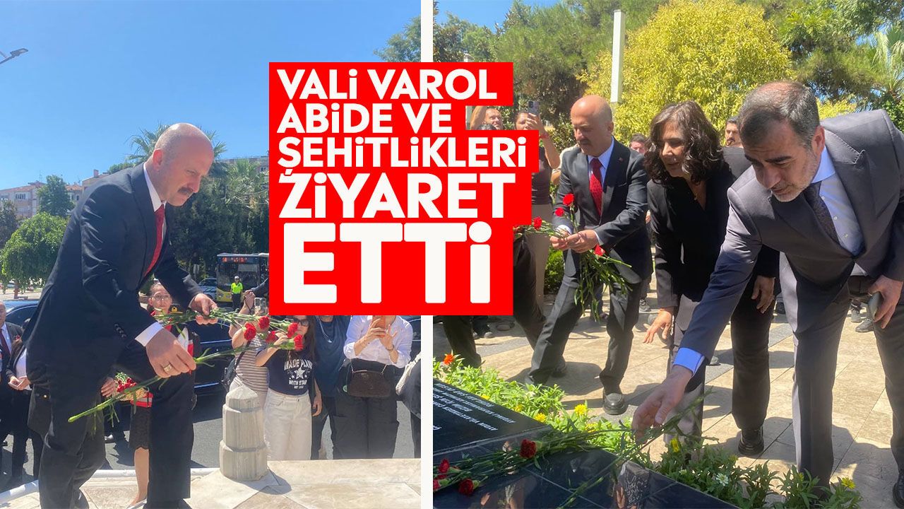 Vali Varol abide ve şehitlikleri ziyaret etti