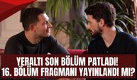 Yeraltı Dizisi 16. Bölüm Fragmanı Yayınlandı mı? Yeraltı Son Bölümde Neler Oldu?