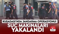 Kuşadası’nda jandarma operasyonu! Suç makinaları yakalandı