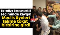 Belediye Başkanvekili seçiminde kavga! Meclis üyeleri tekme tokat birbirine girdi