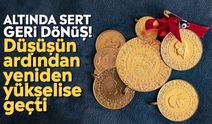Altında sert geri dönüş! Düşüşün ardından yeniden yükselişe geçti