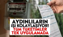Aydınlıların işi kolaylaşıyor! Tüm tüketimler tek uygulamada