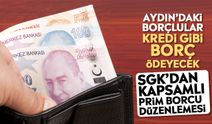 Aydın’daki borçlular kredi gibi borç ödeyecek: SGK’dan kapsamlı prim borcu düzenlemesi