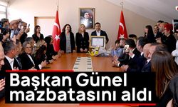 Başkan Günel mazbatasını aldı