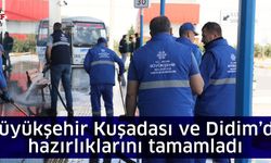 Büyükşehir Kuşadası ve Didim’de hazırlıklarını tamamladı