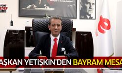 Başkan Yetişkin’den bayram mesajı