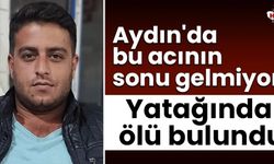 Aydın'da bu acının sonu gelmiyor!