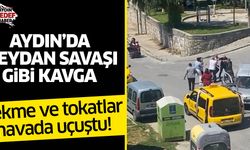 Aydın'da meydan savaşı gibi kavga