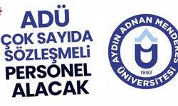 ADÜ çok sayıda sözleşmeli personel alacak