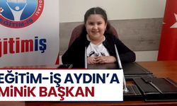 Eğitim-İş Aydın’a minik başkan