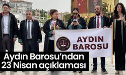 Aydın Barosu’ndan 23 Nisan açıklaması