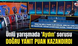 Ünlü yarışmada 'Aydın' sorusu