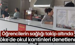 Söke'de okul kantinleri denetlendi