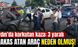 Aydın'da korkutan kaza: 3 yaralı