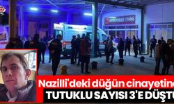 Nazilli'deki düğün cinayetinde tutuklu sayısı 3'e düştü