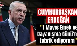 Cumhurbaşkanı Erdoğan'dan 1 Mayıs paylaşımı